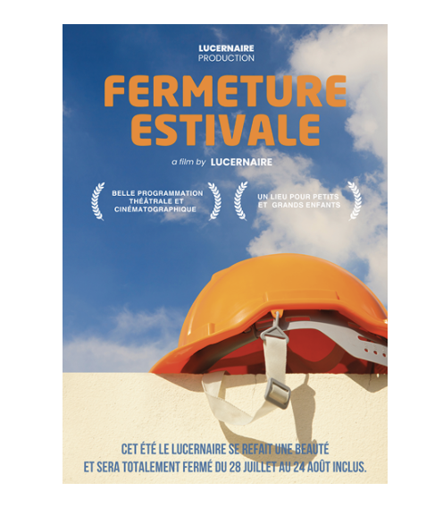 Fermeture Estivale